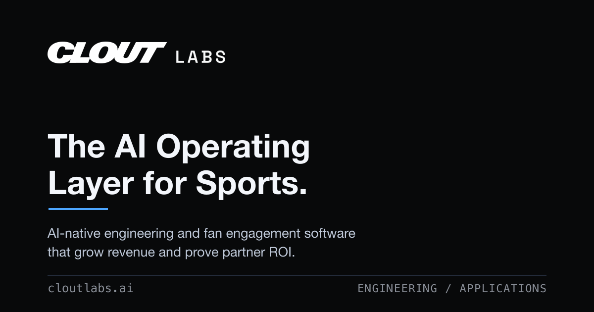 Clout Labs — The AI Operating Layer for Sports